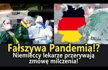 Fałszywa Pandemia!? Niemieccy lekarze i profesorowie o covid-19