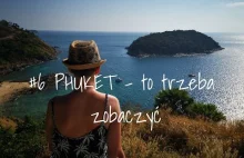 Najlepsze miejsca na Phuket - TAJLANDIA