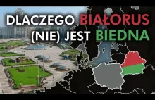 Dlaczego BIAŁORUŚ (NIE) jest BIEDNA?