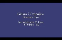 Grisza i Czapajew Stanisław Tym