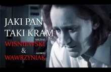 Jaki Pan Taki Kram (Oficjalny teledysk) - [ Michał Wiśniewski & Andrzej...