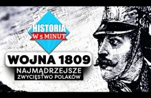 Wojna Polsko-Austriacka 1809 [ Historia w 5 minut ]