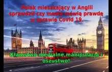 Polak mieszkający w UK ujawnia jak media kłamią w sprawie koronawirusa