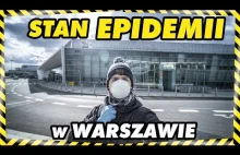 STAN EPIDEMII i życie codzienne w Warszawie