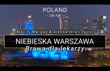 Brawa dla lekarzy - #dziekujemypokrolewsku.