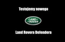 Testujemy nowego Land Rovera Defendera - [TERENWIZJA]