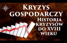 Kryzys gospodarczy - historia kryzysów do XVIII wieku