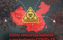 Chiny wprowadzają cenzurę PUBLIKACJI NAUKOWYCH dot. pochodzenia koronawirusa
