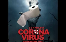S&R Project - Coronavirus (Quarantine Edit)