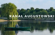 Augustów i Kanał Augustowski - miejsce na aktywny wypoczynek