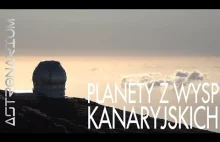 Planety z Wysp Kanaryjskich - Astronarium #97