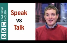 'Speak' vs 'Talk'? - materiał BBC z kanału English In A Minute [EN]