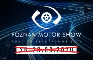 Poznań Motor Show nie odbędzie się w tym roku