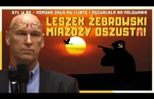 Leszek Żebrowski - rozmowa z peerelowskim cwaniaczkiem, rzekomym synem...