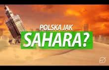 Czy Polska zamieni się w pustynię?