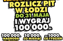 Rozlicz PIT w Łodzi i wygraj 100 000 zł.