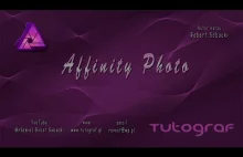 Affinity Photo - Zapraszam do kursu