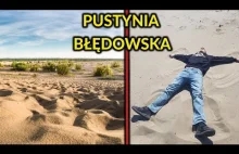 PUSTYNIA BŁĘDOWSKA - jedyna pustynia w Polsce