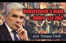 Konstytucja 3 maja - dobra czy zła? Prof. Panfil wRealu24 o upadku RP,...