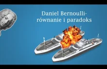 Daniel Bernoulli- równanie i paradoks