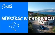 Co trzeba zrobić żeby mieszkać w Chorwacji