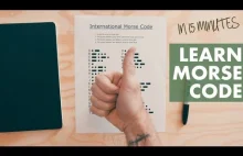 Dwa sposoby na szybkie opanowanie alfabetu Morse'a