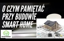 O czym pamiętać przy budowie domu żeby później zrobić z niego Smart Home