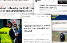 Zagraniczne media: Polska pokazuje światu, jak nie przeprowadzać wyborów.