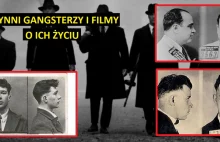 Gangsterzy, którzy swoim życiem przerośli największe kino gangsterskie