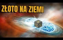 Jak złoto znalazło się na Ziemi? - oraz dlaczego jest starsze od naszej...