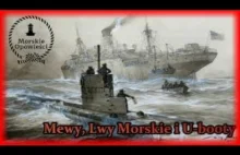 Mewy, Lwy Morskie i U-booty czyli nietypowe metody wykrywania okrętów podwodnych