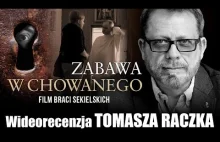 Zabawa w chowanego - recenzja Tomasza Raczka