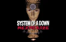 15 lat temu ukazał się album „Mezmerize” grupy System of a Down