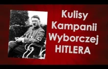 Kulisy kampanii wyborczej Hitlera (1932