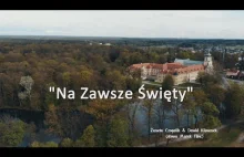 Na zawsze święty - górnicy nagrali teledysk dla JP2