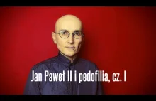 Jan Paweł II i pedofilia, cz. I • Jerzy Bokłażec TV • 23