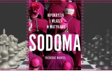 Sodoma – hipokryzja i władza w Watykanie