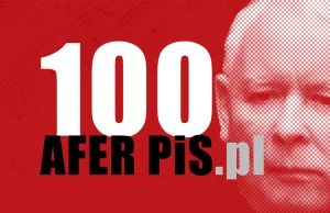 100 afer PiS! Każda wymaga wyjaśnienia!