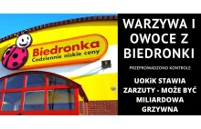 Uwaga na warzywa i owoce z Biedronki - UOKiK stawia firmie poważne zarzuty!