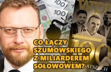 Co Szumowski ma wspólnego z miliarderem Sołowowem?
