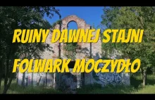 Ruiny Dawnej Stajni // Folwark Moczydło