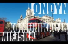 odc. 33 | LONDYN - największa i najlepsza sieć komunikacji miejskiej w...