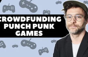 Punch Punk Games z rekordem crowdfundingowym - rozmowa z prezesem,...
