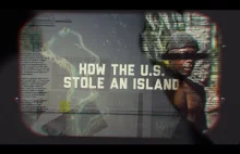 Jak USA ukradło sobie wyspę.