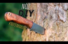 Knifemaking- jak zrobić samemu nóż