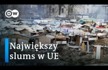 Największy slums Unii Europejskiej