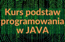 Darmowy kurs podstaw programowania w Java.