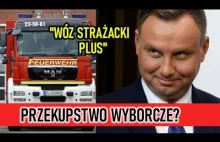 "Wóz strażacki plus" - przekupstwo wyborcze PiS-u?