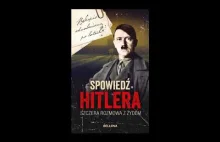 Christopher Macht:Spowiedź Hitlera. Szczera rozmowa z Żydem.Audiobook