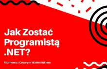 Jak Zostać Programistą .NET - Rozmowa z Cezarym Walenciukiem - Modest...